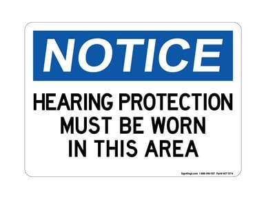 Hearing Protection Must Be Worn In This Area, OSHA Notice Sign (Part#: NOT1074)