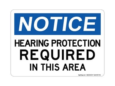 Hearing Protection REQUIRED In This Area, OSHA Notice Sign (Part#: NOT1076)