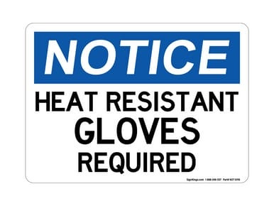 Heat Resistant GLOVES Required, OSHA Notice Sign (Part#: NOT1098)