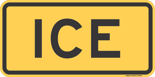 "Ice," MUTCD Warning Sign (Part#: SKW8-5aP)