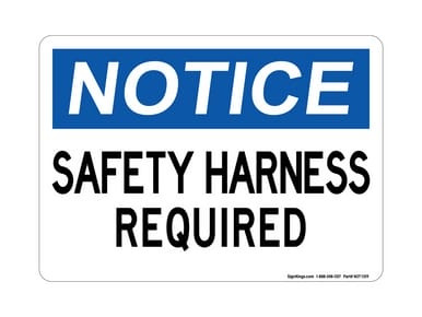 Safety Harness Required, OSHA Notice Sign (Part#: NOT1109)