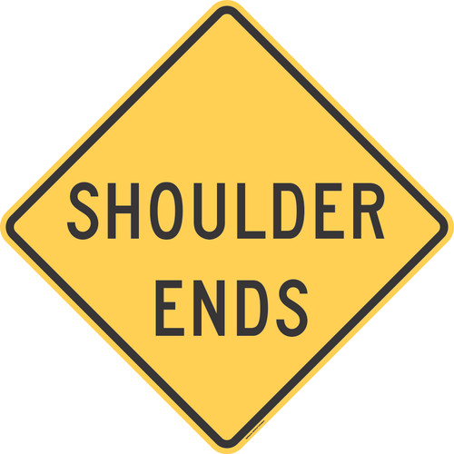 "Shoulder Ends," MUTCD Warning Sign (Part#: SKW8-25)
