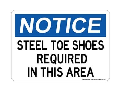 Steel Toe Shoes Required In This Area, OSHA Notice Sign (Part#: NOT1118)