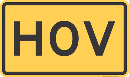 "HOV," MUTCD Warning Plaque (Part#: SKW16-11P)