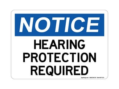 Hearing Protection Required, OSHA Notice Sign (Part#: NOT1124)