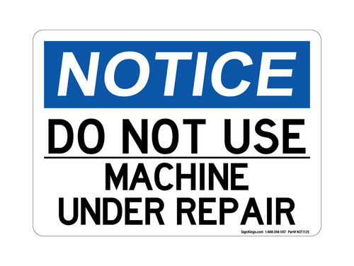 Do Not Use Machine Under Repair