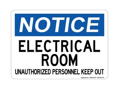 Electrical Room UnAuthorized Personnel Keep Out, OSHA Notice Sign (Part#: NOT1146)