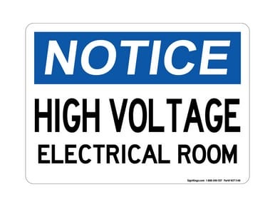 High Voltage Electrical Room, OSHA Notice Sign (Part#: NOT1148)