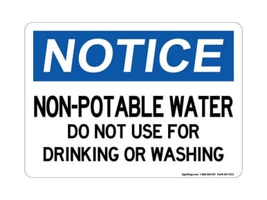 Non-Potable Water Do Not Use For Drinking or Washing, OSHA Notice Sign (Part#: NOT1153)
