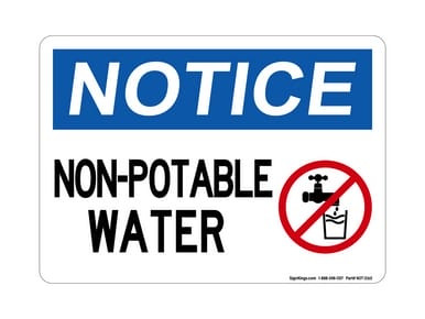 Non-Potable Water, (No Water Symbol), OSHA Notice Sign (Part#: NOT1160)