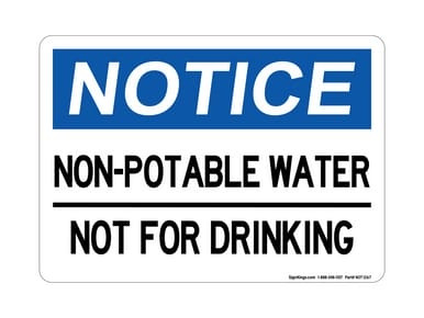 Non-Portable Water Not For Drinking, OSHA Notice Sign (Part#: NOT1267)