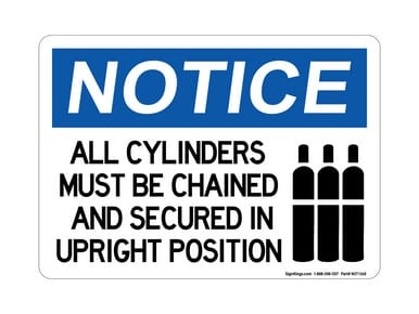All Cylinders Must Be Chained & Secured In the Upright Position (With Tanks Symbol), OSHA Notice Sign (Part#: NOT1168)