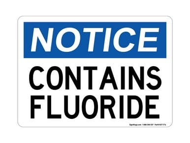 Contains Fluoride, OSHA Notice Sign (Part#: NOT1176)