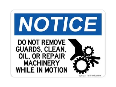 Do Not Remove Guards, Clean, Oil, Repair Machinery While In Motion (With Hand In Gears Symbol), OSHA Notice Sign (Part#: NOT1195)