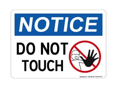 Do Not Touch (With Worker Symbol), OSHA Notice Sign (Part#: NOT1199)
