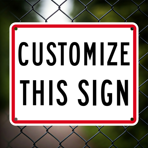 CUSTOM Horizontal Sign