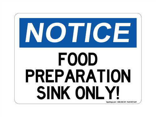 Food Preparation Sink Only!, Notice Only
