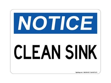 Clean Sink, OSHA Notice Sign (Part#: NOT1675)