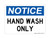 Hand Wash Only, OSHA Notice Sign (Part#: NOT1610)