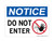 Do Not Enter (With No Person Symbol), OSHA Notice Sign (Part#: NOT1210)