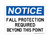 Fall Protection Required Beyond This Point, OSHA Notice Sign (Part#: NOT1227)