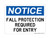 Fall Protection Required For Entry, OSHA Notice Sign (Part#: NOT1225)