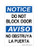 Do Not Block Door English/Spanish, OSHA Notice Sign (Part#: NOT1369)