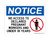 No Access To Declared Pregnant Workers and Under 18 Years (Denied Person Symbol), OSHA Notice Sign (Part#: NOT1387)