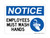 Employees Must Wash Hands (Hand Washing Right Symbol), OSHA Notice Sign (Part#: NOT1664)