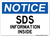 SDS Information Inside, Notice Sign