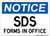 SDS Forms In Office, Notice Sign