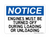 Engines Must Be Turned Off During Loading Or Unloading, Notice Sign