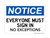 Everyone Must Sign In No Exceptions, OSHA Notice Sign (Part#: NOT1746)
