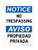 No Trespassing English/Spanish, OSHA Notice Sign (Part#: NOT1763)