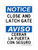 Close And Latch Gate English/Spanish, OSHA Notice Sign (Part#: NOT1797)