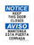 Keep This Door Closed English/Spanish, OSHA Notice Sign (Part#: NOT1798)