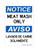 Meat Wash Only English/Spanish, OSHA Notice Sign (Part#: NOT1804)