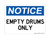 Empty Drums Only, OSHA Notice Sign (Part#: NOT1836)