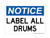 Label All Drums, OSHA Notice Sign (Part#: NOT1839)