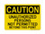 Unauthorized Persons Are Not Permitted Beyond This Point, OSHA Caution Sign (Part#: CAU1023)