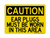 Ear Plugs Must Be Worn In This Area, OSHA Caution Sign (Part#: CAU1036)
