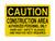 CONSTRUCTION AREA Authorized Personnel Only Hard Hat, Safety Glasses And High-Vis Vest Required, OSHA Caution Sign (Part#: CAU1041)