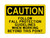 Follow Fall Protection Guidelines When Working Beyond This Point, OSHA Caution Sign (Part#: CAU1063)