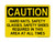 Hard Hats, Safety Glasses, Safety Shoes Required In This Area At All Times, OSHA Caution Sign (Part#: CAU1069)