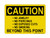 No Jewelry Piercings Exposed Cuts Smoking BEYOND THIS POINT, OSHA Caution Sign (Part#: CAU1082)