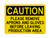 Please Remove Aprons And Gloves Before Leaving Production Area, OSHA Caution Sign (Part#: CAU1094)