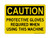 Protective Gloves Required When Using This Machine, OSHA Caution Sign (Part#: CAU1096)