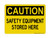 Safety Equipment Stored Here, OSHA Caution Sign (Part#: CAU1101)