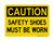Safety Shoes Must Be Worn, OSHA Caution Sign (Part#: CAU1116)