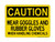 Wear Goggle And Rubber Gloves When Handling Chemicals, OSHA Caution Sign (Part#: CAU1125)